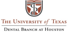 Doctor of Dental Surgery The University of Texas Health Science Center Dental Branch at Houston